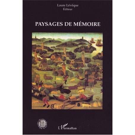 Paysages de mémoire