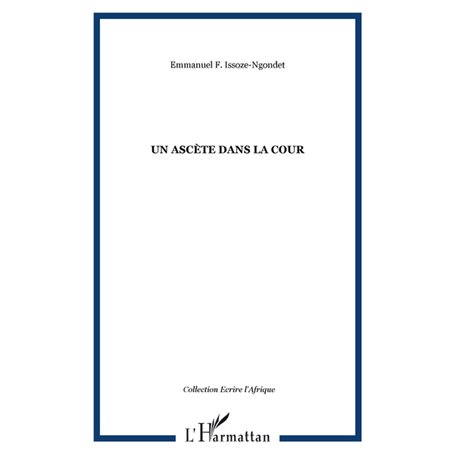 Un ascète dans la cour