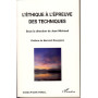 L'éthique à l'épreuve des techniques