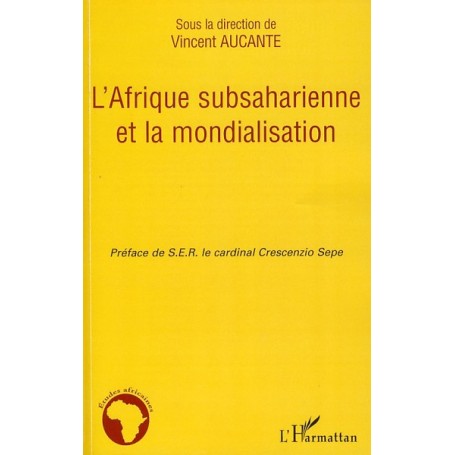 L'Afrique subsaharienne et la mondialisation