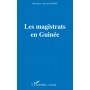 Les magistrats en Guinée