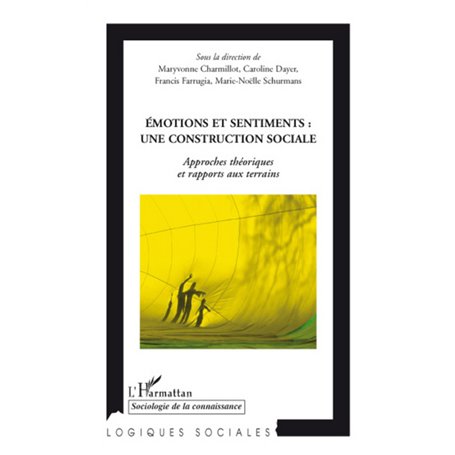 Emotions et sentiments : une construction sociale