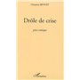 Drôle de crise