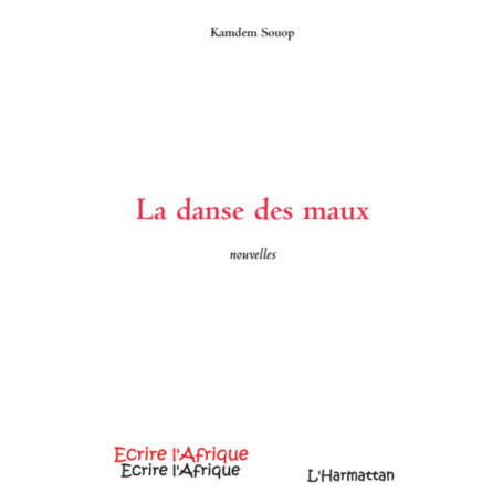 La danse des maux
