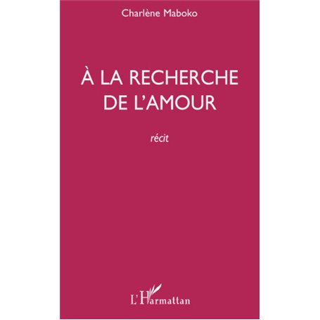 A la recherche de l'amour