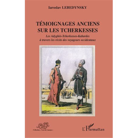 Témoignages anciens sur les Tcherkesses