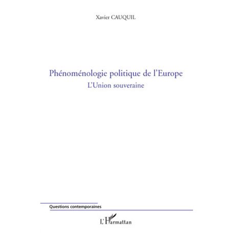 Phénoménologie politique de l'Europe