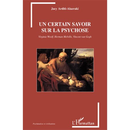 Un certain savoir sur la psychose