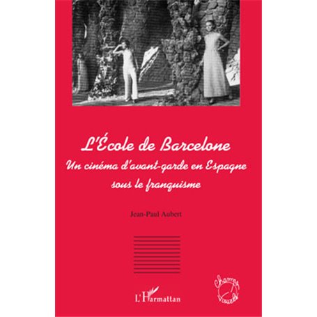 L'Ecole de Barcelone
