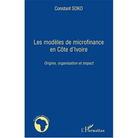 Les modèles de microfinance en Côte d'Ivoire