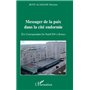 Messager de la paix dans la cité endormie