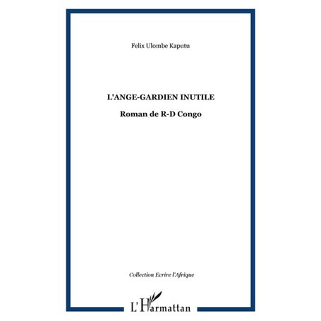 L'Ange-gardien inutile