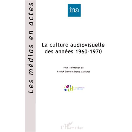 La culture audiovisuelle des années 1960-1970
