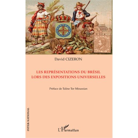Représentations du Brésil lors des expositions universelles