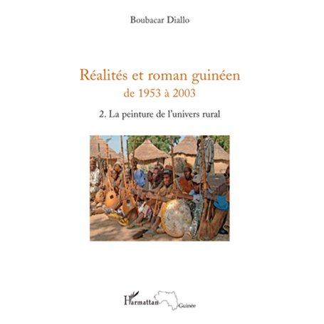 Réalités et roman guinéen de 1953 à 2003 T2