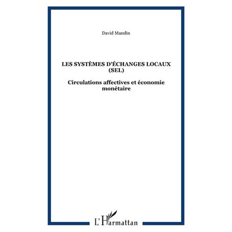Les systèmes d'échanges locaux (SEL)