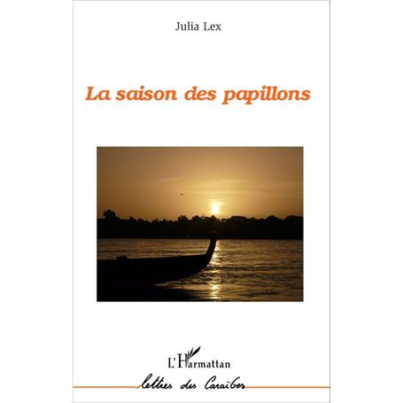 La saison des papillons