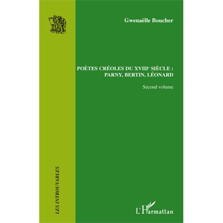 Poètes créoles du XVIII° siècle :