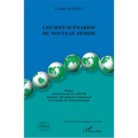 Les sept scénarios du Nouveau Monde