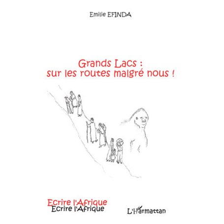 Grands Lacs sur les routes malgré nous !