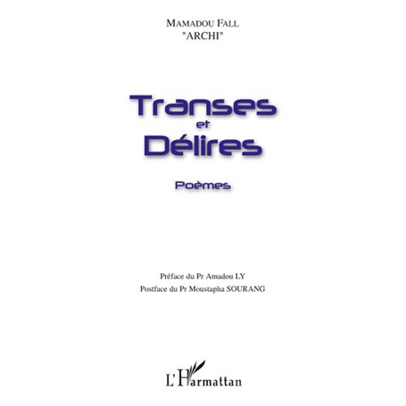 Transes et délires