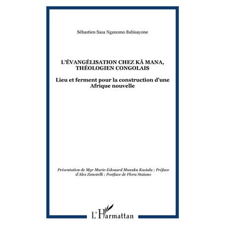 L'évangélisation chez Kâ Mana, théologien congolais