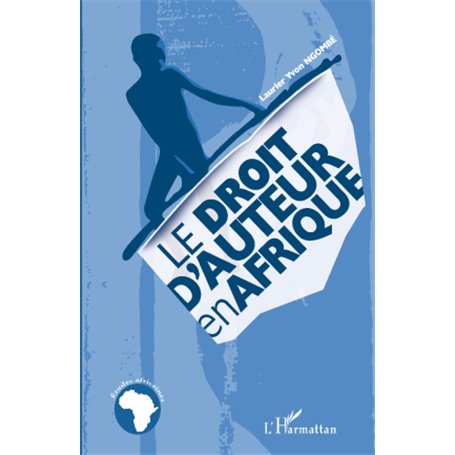 Le droit d'auteur en Afrique