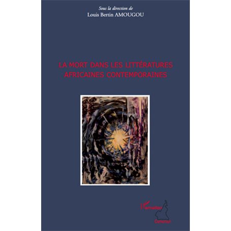 La mort dans les littératures africaines contemporaines