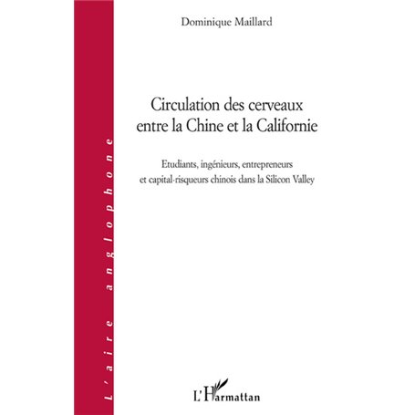 Circulation des cerveaux entre la Chine et la Californie