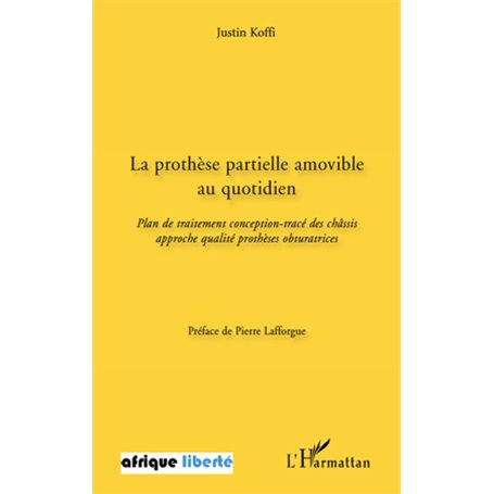 La prothèse partielle amovible au quotidien