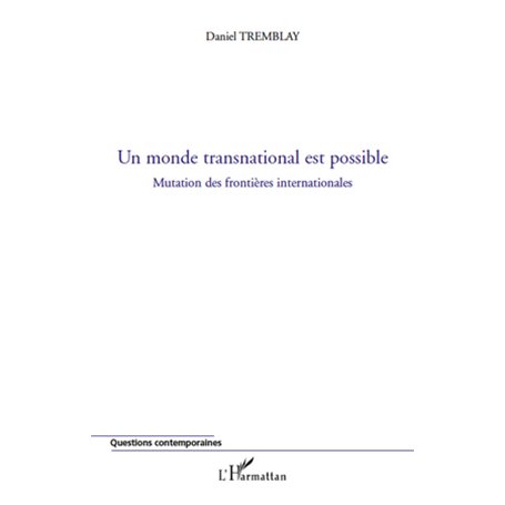 Un monde transnational est possible