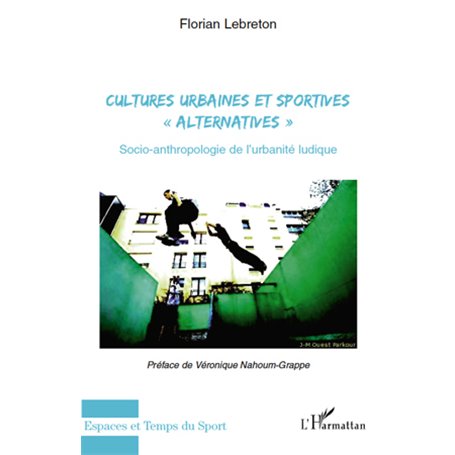 Cultures urbaines et sportives "alternatives"