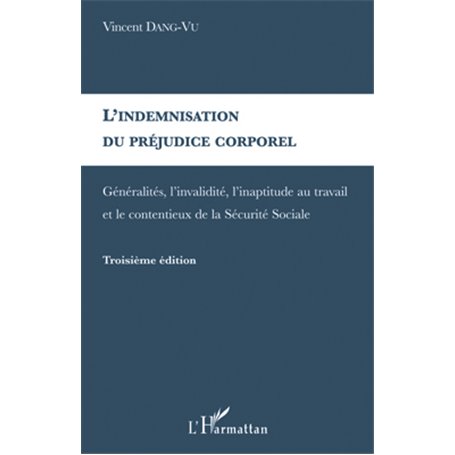 L'indemnisation du préjudice corporel