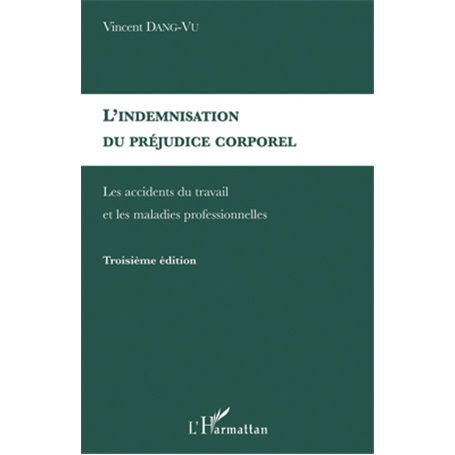 L'indemnisation du préjudice corporel