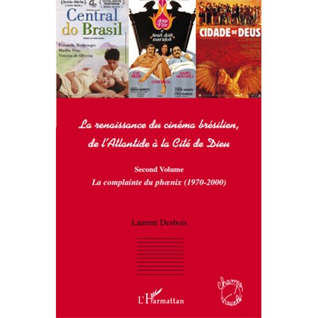 La renaissance du cinéma brésilien