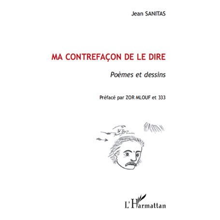 Ma contrefaçon de le dire