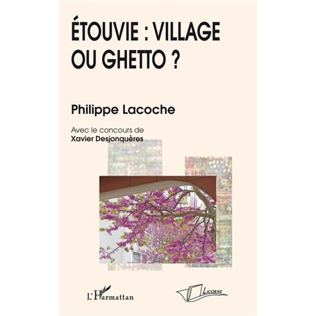 Etouvie: village ou ghetto?