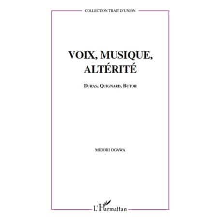 Voix, musique, altérité