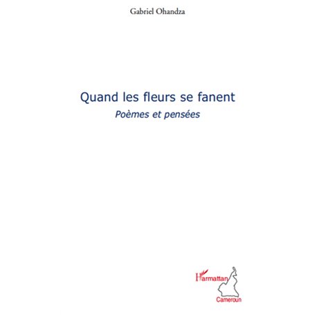 Quand les fleurs se fanent