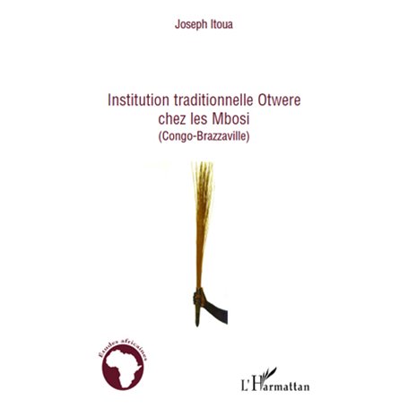 Institution traditionnelle Otwere chez les Mbosi