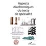 Aspects diachroniques du texte de spécialité