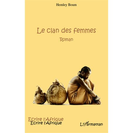 Le clan des femmes