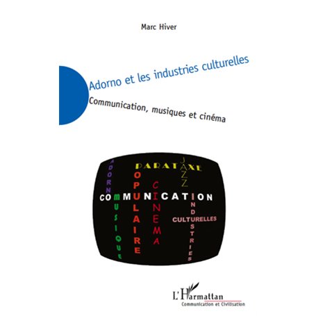 Adorno et les industries culturelles