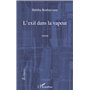 L'exil dans la vapeur