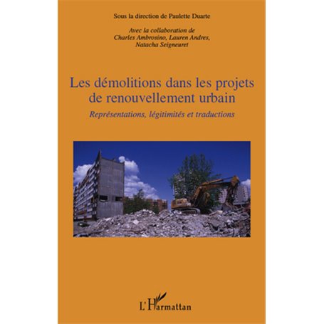 Les démolitions dans les projets de renouvellement urbain