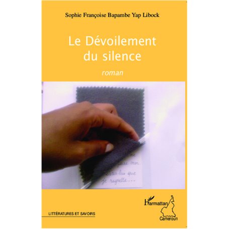 Le Dévoilement du silence