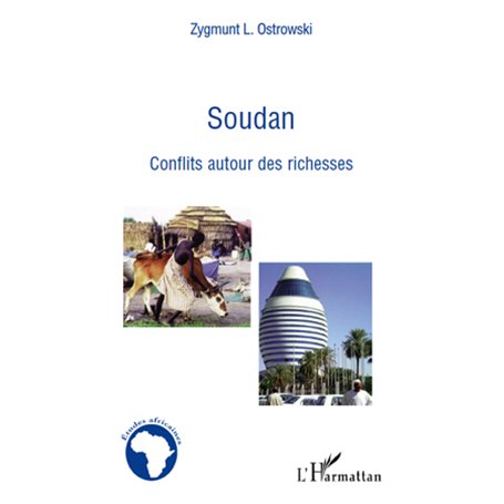 Soudan conflits autour des richesses
