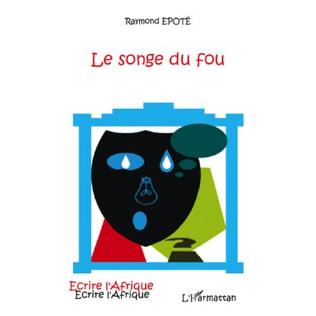 Le songe du fou