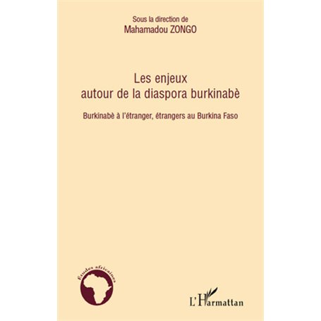 Les enjeux autour de la diaspora burkinabè