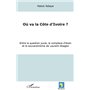 Où va la Côte d'Ivoire ?